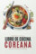 Libro de cocina coreana: Recetas coreanas auténticas, rápidas y fáciles con fotos a todo color para principiantes. Plan de comidas para 30 días. Edición española