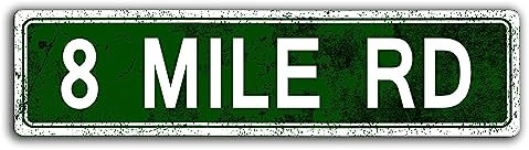 Dtsnjsdwk Detroit 8 Mile Road Wall Sign, Metal Tin Sign, Retro Style, Multicolor, 10x40cm