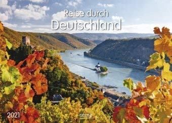 Reise durch Deutschland - Kalender 2021 - Korsch-Verlag - Fotokalender mit bezaubernden Landschaften - Fotokunst - 41,7 cm x 29,7 cm