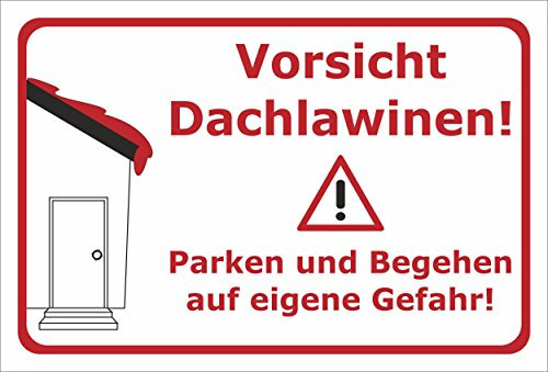 Melis-Folienwerkstatt Schild Vorsicht Dachlawinen - 30x20cm - 3mm Aluverbund – 20 VAR S00018-023-E