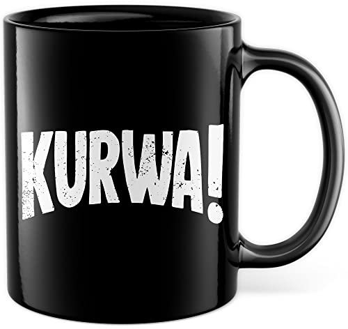Kurwa Tasse lustige Kaffeetasse mit Spruch polnisch Kaffee-Becher Polen Witz kurwa mac Geschenkidee Pole Polin Geschenk Ostblock Polnisch Sarkasmus Schimpfwort Beleidigung Sprache (Schwarz)
