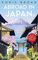 Abroad in Japan: Meine Abenteuer im Land der aufgehenden Sonne | Inspiration für den nächsten Japan-Urlaub - der Nr. 1 Bestseller aus England