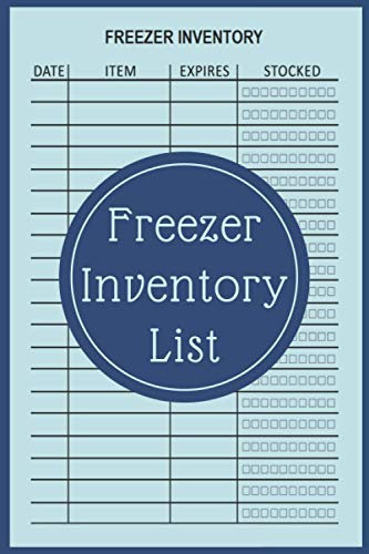 Freezer Inventory List: Fridge Freezer Kitchen Stock Supply Checklist | Freezer Inventory Checklist Notebook to Track All of Your Family Freezer Items