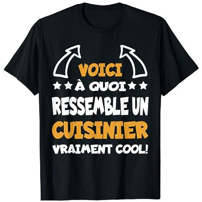 CUISINIER COOL Cadeau drôle Chef de cuisine Humour Homme T-Shirt