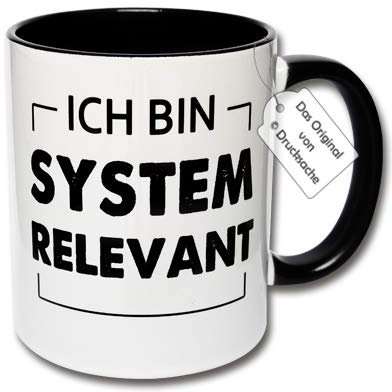 CRP Tasse mit Spruch - Lustige Kaffeetasse Ich Bin systemrelevant Geschenkidee Büro (A: Schwarz-Weiß)