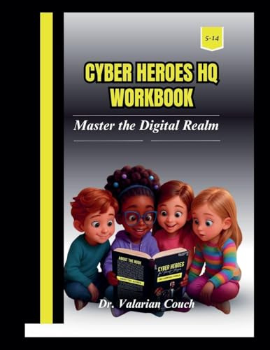 CYBER HEROES HQ WORKBOOK