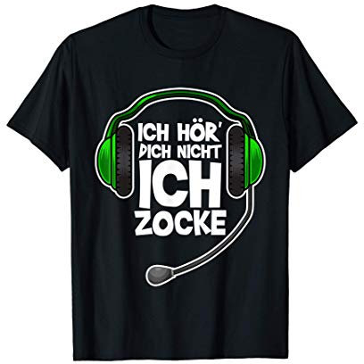 Ich Höre Dich Nicht Ich Zocke Gamer Geschenk Idee Gaming T-Shirt