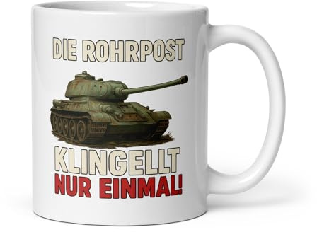 Panzer Tasse mit Spruch Die Rohrpost Klingelt Nur Einmal – Lustiges Bundeswehr Geschenk – Robuste Keramiktasse – für Soldaten Reservisten Militärfans – Tiger Panzer Motiv – Keramik