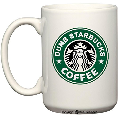 Nathan For You Dumb Starbucks Coffee Mug or Tea Cup by BeeGeeTees (15 oz) by BeeGeeTees