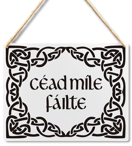 Lacosu Wall Pediments Irish Welcome Cead Mile Failte Sign,A Hundred Thousand Hanging Welcome Sign for Front Door,Irish Wall Decor,10x8 Inches
