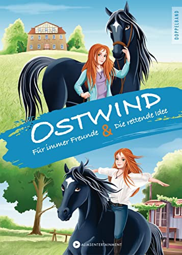 OSTWIND - Erstleser Doppelband 1: Zwei Abenteuer in einem Band: Für immer Freunde & Die rettende Idee