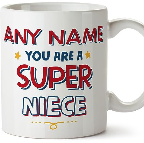 MUGFFINS Personalised Mug for Niece - in English - You are Super - Funny Custom Gift - Ceramic 11oz Mug