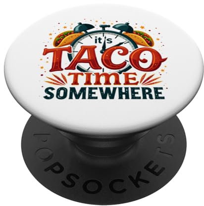 It's Taco Time Somewhere Lustiges Uhr-Taco-Design PopSockets Klebender PopGrip