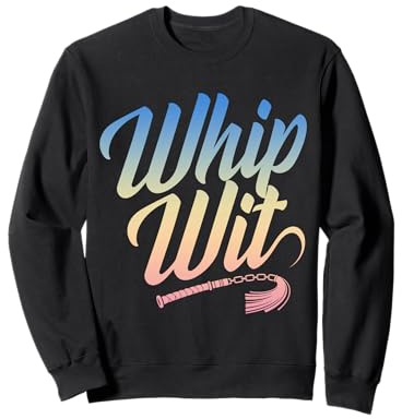 Fouet avec Humour pervers drôle BDSM Sweatshirt