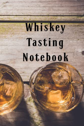 Whiskey Tasting Notebook