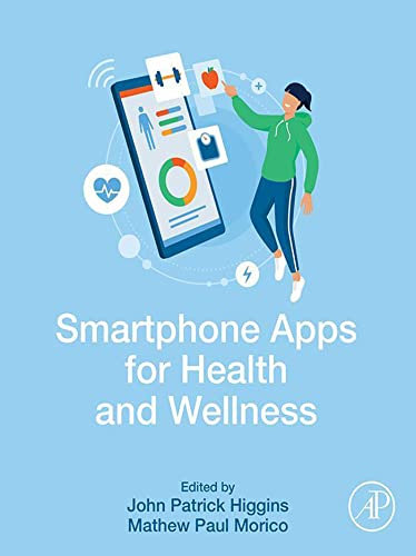 Smartphone Apps for Health and Wellness (English Edition)