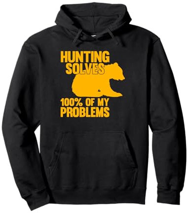 Jagd löst 100% meiner Probleme Jäger Pullover Hoodie