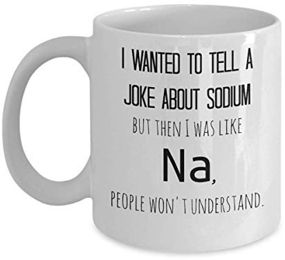 Organic chemistry joke mug, mug periodic table, funny chemistry mugs, fun organic chemistry gifts, chemistry major gifts, science joke mug