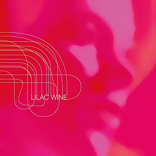 Lilac Wine (Ltd. ED.)