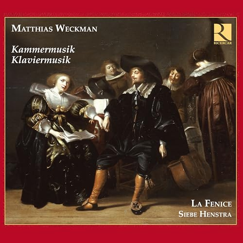 Weckman: Sonaten Lieder Klavie