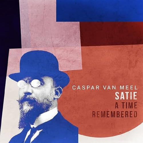 Satie-a Time Remembered