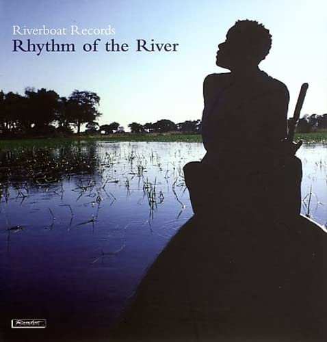 Riverboat Records: Rhythm of the River / Various