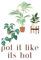 Pot It Like It's Hot: A White 6x9 Blank Lined Notebook