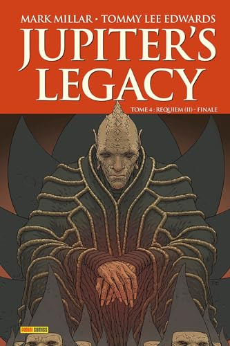 Jupiter's Legacy T04 : Requiem (II) - Finale