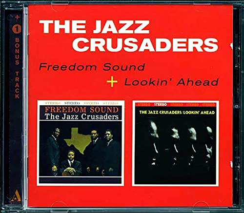 Freedom Sound / Lookin Ahead