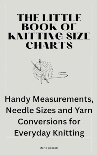 The Little Book of Knitting Size Charts