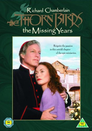 The Thorn Birds - The Missing Years [UK Import]