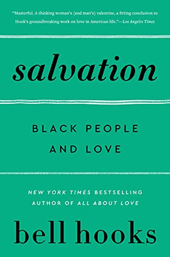 Salvation: Black People and Love (Love Song to the Nation Book 3) (English Edition)