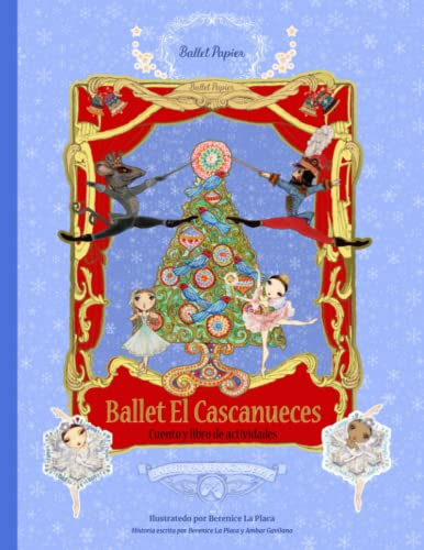 Ballet El Cascanueces (Ballet Papier Academy Cómics)