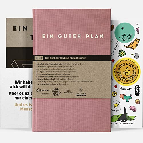 Ein guter Plan Edu 2022/2023 | Der Jahresübergreifende Achtsamkeitskalender für Studenten, Lehrer und Schüler (Altrosa 2022/2023)