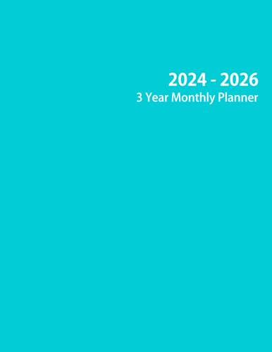 2024-2026 3 Year Monthly Planner: Large 36 Months Calendar from January 2024 to December 2026 with Holidays. Cyan Cover.