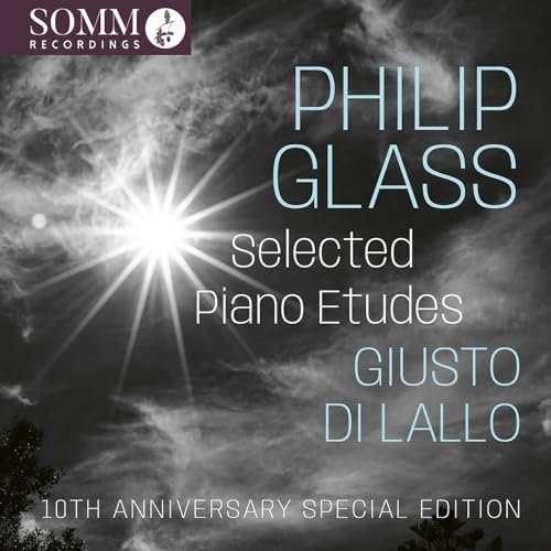 Philip Glass: Selected Piano Etudes - 10th Anniversary Special Edition