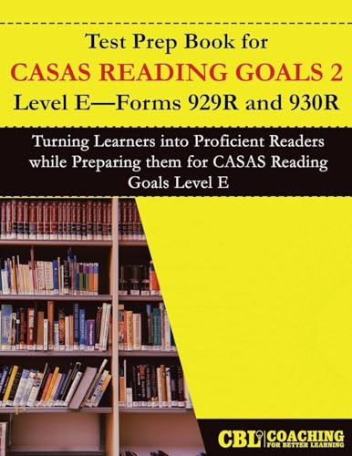 Test Prep Book for CASAS Reading Goals 2 Level E-Forms 929R and 930R