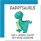 Geburtstagskarten für Papa – Daddysaurus – Papa-Geburtstagskarte von Tochter und Sohn, Happy Birthday Daddy, süße Papa-Dinosaurier-Geburtstagskarte, 145mm, saisonale Papa-Papa-lustige Grußkarten