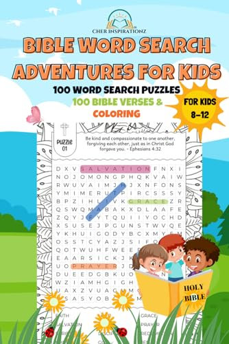 Bible Word Search Adventures for Kids - 100 Puzzles with 100 Bible Verses & Coloring For Ages 8-12: (Solutions also included)