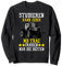 studieren kann jeder mb trac fahren nur die besten Sweatshirt
