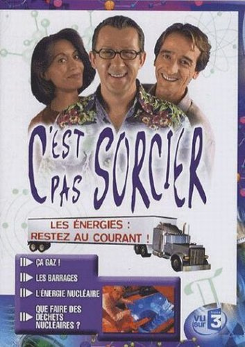 C'est pas sorcier : les energies, restez au courant [FR IMPORT]