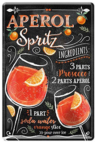 Blechschild Zutaten Rezept Aperol Spritz - Retro Deko Schild - Metallschild Aperitif Prosecco Getränk Drink - Dekoration Küche Beach Bar Pub Partyraum - Geschenk Anleitung Cocktails Mixen - 20x30cm