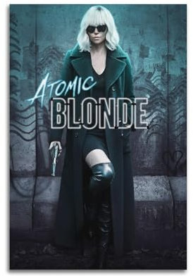 Atomic Blondes Filmposter auf Leinwand, Raumdekoration, Poster für Schlafzimmer, Wohnzimmer, Wände, 30 x 45 cm, ungerahmt