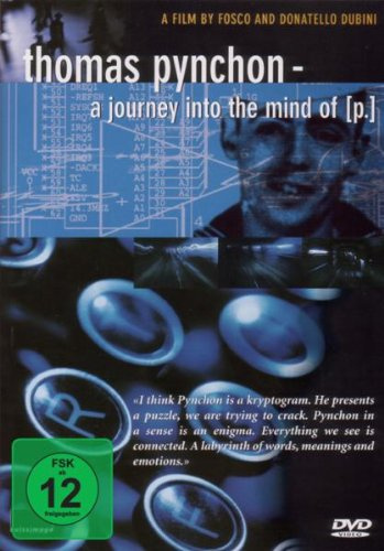Thomas Pynchon - A Journey Into the Mind of [p.]