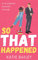 So That Happened: A Romantic Comedy (Donovan Family Book 1) (English Edition)