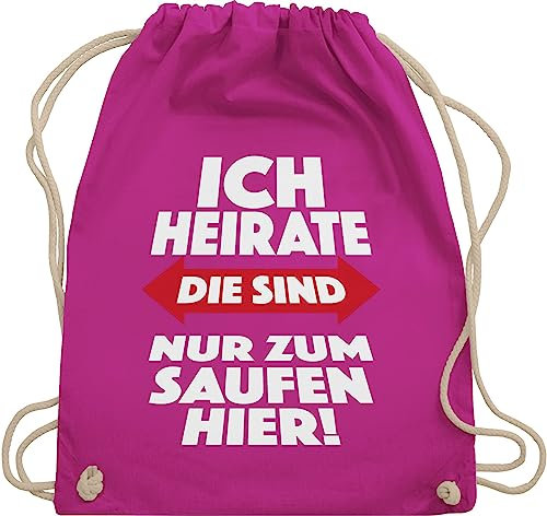 Turnbeutel Rucksack - JGA Junggesellenabschied Männer - Ich heirate Die sind nur zum saufen hier - Unisize - Fuchsia - frauen polter rucksäcke jungesellenabschied sauf beutel für junggesellinnen