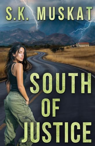 South of Justice (Love on the Run, Band 2)