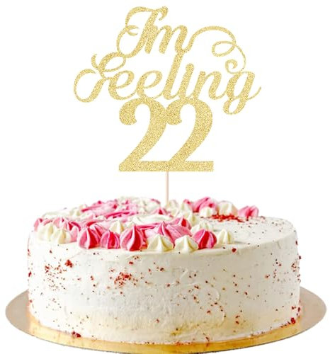 AROKIPPRY Gold Glitter I‘m Feeling 22 Cake Topper - 22nd Birthday Cake Topper - Hello 22, Cheers to 22 Years, Happy 22nd Birthday/Anniversary Party Decorations