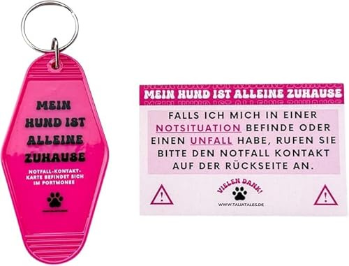 Generisch Schlüsselanhänger „Mein Hund ist alleine zuhause“ Pink – inkl. Notfallkarte