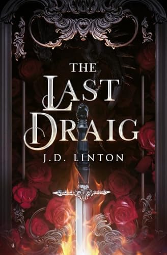 The Last Draig (Rogue X Ara, Band 2)